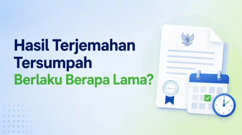 Hasil Terjemahan Tersumpah Berlaku Berapa Lama?