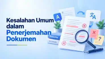 Kesalahan Umum dalam Penerjemahan Dokumen