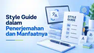 Style Guide dalam Penerjemahan dan Manfaatnya